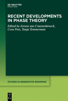 Paperback Recent Developments in Phase Theory Book