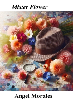 Paperback Mister Flower [Spanish] Book