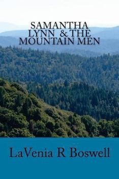 Paperback Samantha Lynn & The Mountain Men Book