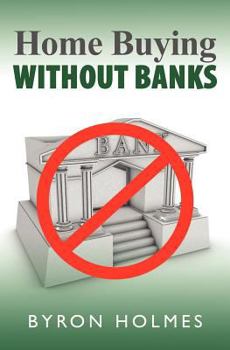 Paperback Home Buying Without Banks Book