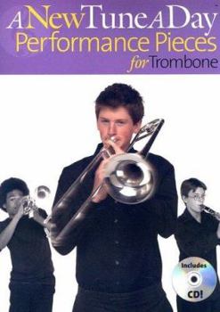 Paperback A New Tune a Day - Performance Pieces for Trombone [With CD] Book