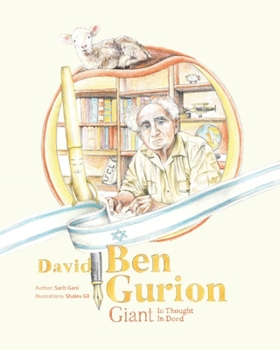 Paperback David Ben Gurion: Giant in Thought, Giant in Deed Book