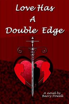 Paperback Love Has A Double Edge Book