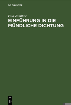 Hardcover Einführung in Die Mündliche Dichtung [German] Book