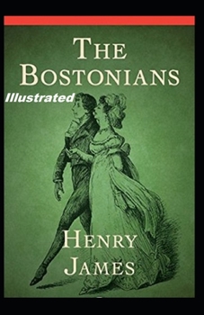 Paperback The Bostonians Illustrated Book