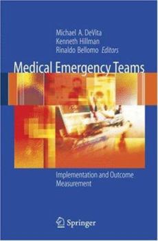 Paperback Medical Emergency Teams: Implementation and Outcome Measurement Book