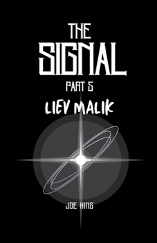 Paperback The Signal part 5. Liev Malik. Book