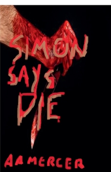 Paperback Simon Says Die Book