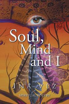 Paperback Soul, Mind and I Book