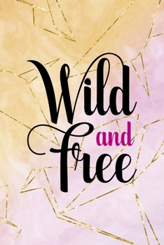 Wild And Free: Origami Notebook Journal Composition Blank Lined Diary Notepad 120 Pages Paperback Yellow Pink