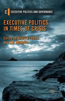 Paperback Executive Politics in Times of Crisis Book