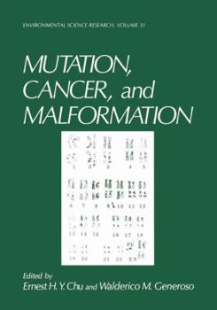 Paperback Mutation, Cancer, and Malformation Book