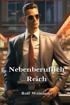 Paperback Nebenberuflich Reich [German] Book