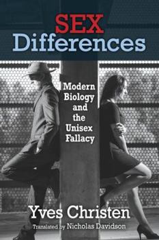 Paperback Sex Differences: Modern Biology and the Unisex Fallacy Book