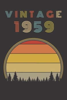 Vintage 1959: Birthday Gift Blank Lined Notebook For Your Retro Friend