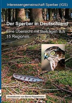 Paperback Der Sperber in Deutschland: Eine Übersicht mit Beiträgen aus 15 Regionen [German] Book