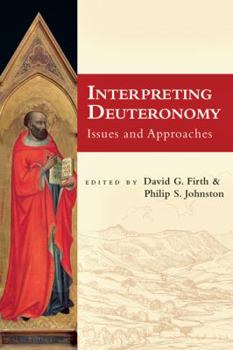 Paperback Interpreting Deuteronomy: Issues and Approaches Book