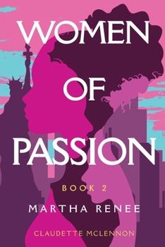 Martha Renee: Book 2