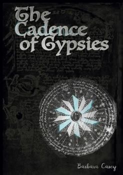 The Cadence of Gypsies - Book #1 of the F.I.G. Mysteries