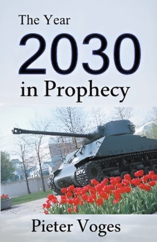 Paperback The Year 2030 in Prophecy Book