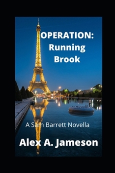 Paperback Operation: RUNNING BROOK: A Sam Barrett Novella Book