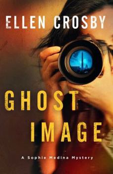 Hardcover Ghost Image: A Sophie Medina Mystery Book