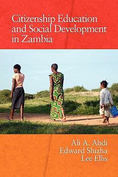 Paperback Citizenship Education and Social Development in Zambia (PB) Book