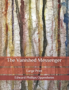 The Vanished Messenger: Large Print