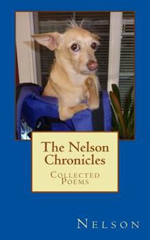 Paperback The Nelson Chronicles: Collected Poems Book