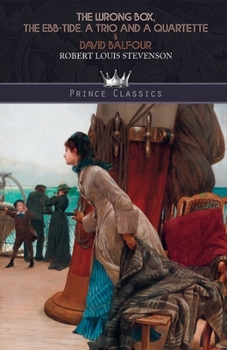 Paperback The Wrong Box, The Ebb-Tide. A Trio and a Quartette & David Balfour Book