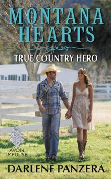 Mass Market Paperback Montana Hearts: True Country Hero Book