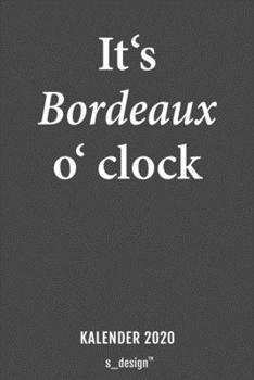 Kalender 2020 für Wein-Trinker / Wein-Liebhaber / Alkohol Wine Lover: Wochenplaner / Tagebuch / Journal für das ganze Jahr: Platz für Notizen, Planung ... Erinnerungen und Sprüche (German Edition)