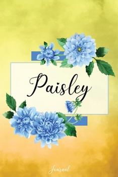 Paperback Paisley Journal: Blue Dahlia Flowers Personalized Name Journal/Notebook/Diary - Lined 6 x 9-inch size with 120 pages Book