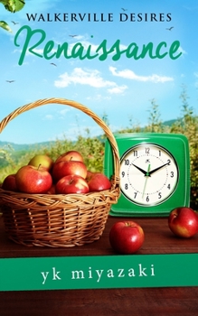 Paperback Walkerville Desires-Renaissance: Book Six Book