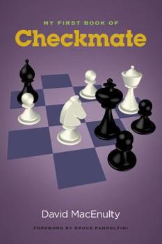 Paperback My First Book of Checkmate Book