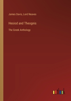 Paperback Hesiod and Theognis: The Greek Anthology Book
