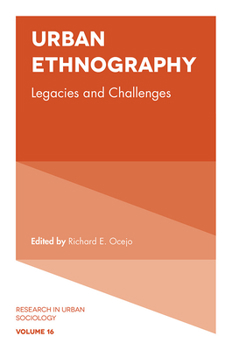 Hardcover Urban Ethnography: Legacies and Challenges Book