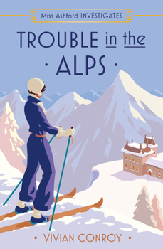 Paperback Trouble in the Alps Book