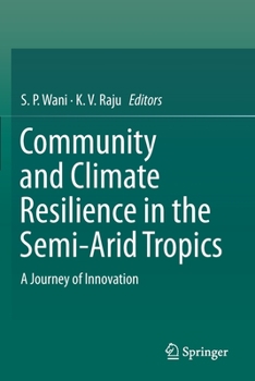 Paperback Community and Climate Resilience in the Semi-Arid Tropics: A Journey of Innovation Book