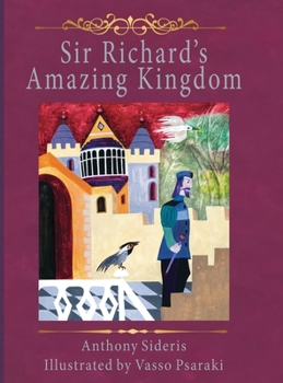 Hardcover Sir Richard's Amazing Kingdom Book