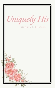 Paperback Uniquely His Book