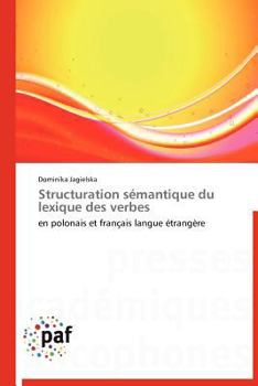 Paperback Structuration sémantique du lexique des verbes [French] Book