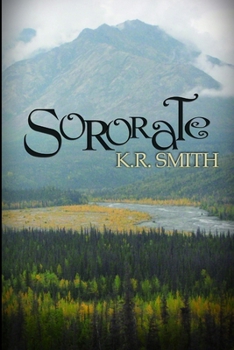 Sororate - Book #3 of the Circulate