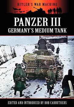 Paperback Panzer III - Germany's Medium Tank Book