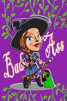BADASS witch: Brightly colored cover badass witch notebook journal for college or the office or even for daily writing