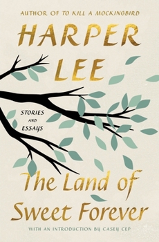 Hardcover The Land of Sweet Forever: Stories and Essays Book