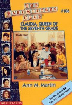 Paperback Claudia, Queen of the Seventh Grade Book