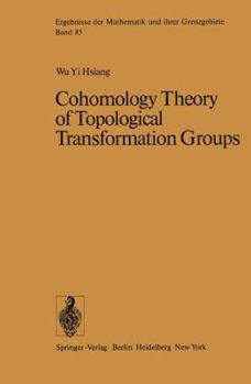 Hardcover Cohomology Theory of Topological Transformation Groups Book
