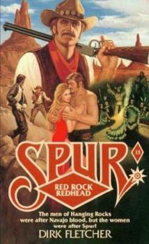 Red Rock Redhead - Book #13 of the Spur