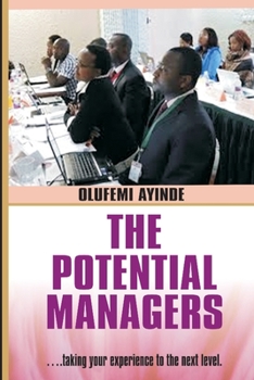 Paperback The Potential Managers Builder: Mangement Theory and practise Book